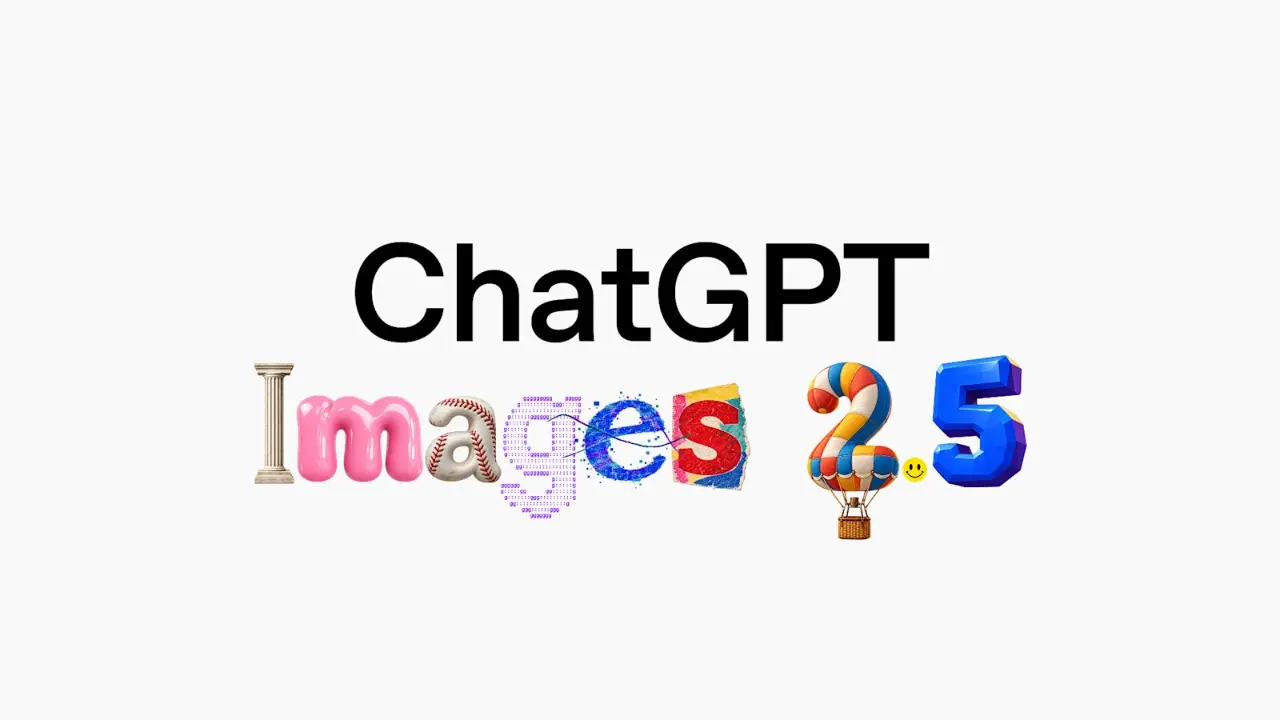 OpenAI Rilis ChatGPT Images 2.5, AI Gambar Lebih Cepat dan Presisi